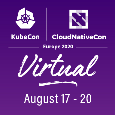 Kubecon + CloudNativeCon Europe 2020